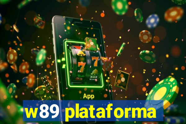 w89 plataforma